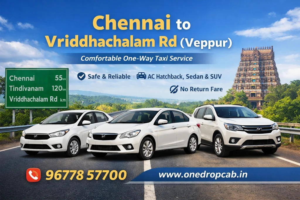 Chennai to Vriddhachalam Road one way taxi service
